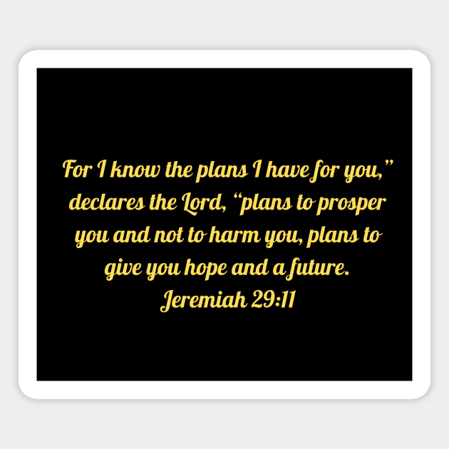 Bible Verse Jeremiah 29:11 Magnet by Prayingwarrior